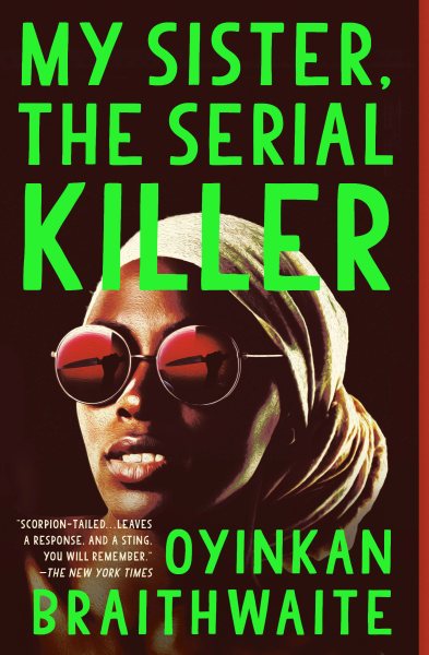 My Sister, the Serial Killer: A Novel cover