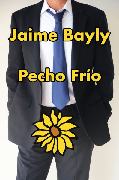 Pecho frío / Cold Chest (Spanish Edition) cover
