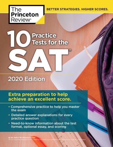 10 Practice Tests for the SAT, 2020 Edition: Extra Preparation to Help Achieve an Excellent Score (College Test Preparation) cover