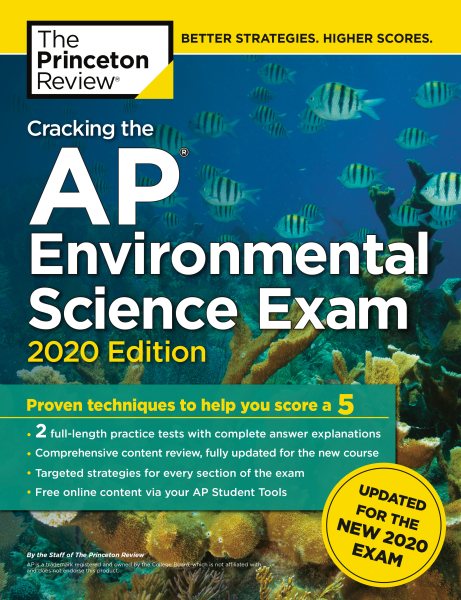 Cracking the AP Environmental Science Exam, 2020 Edition: Practice Tests & Prep for the NEW 2020 Exam (College Test Preparation) cover