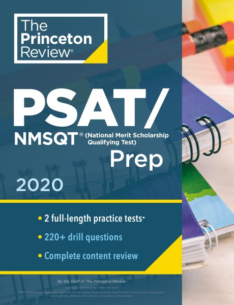 Princeton Review PSAT/NMSQT Prep, 2020: Practice Tests + Review & Techniques + Online Tools (2020) (College Test Preparation) cover