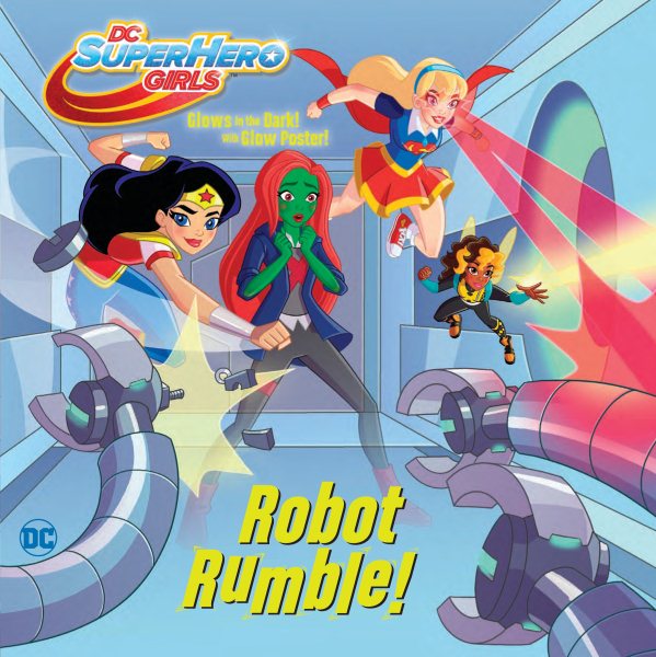 Robot Rumble! (DC Super Hero Girls) (Pictureback(R)) cover