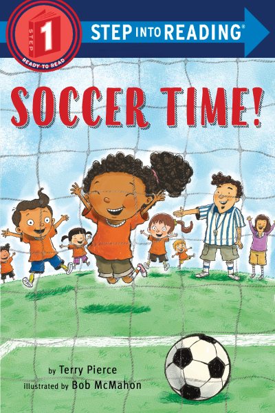 Soccer Time! (Step into Reading) cover