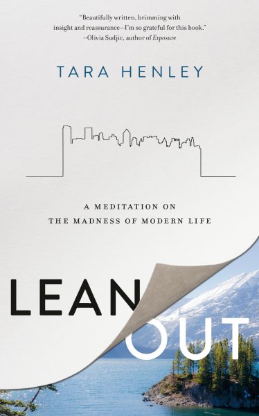 Lean Out: A Meditation on the Madness of Modern Life cover