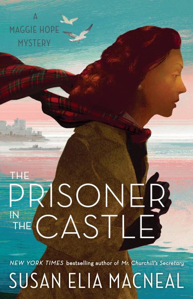 The Prisoner in the Castle: A Maggie Hope Mystery cover