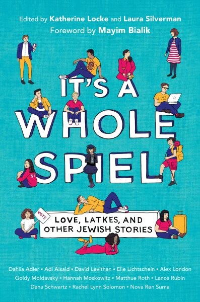 It's a Whole Spiel: Love, Latkes, and Other Jewish Stories cover