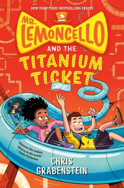 Mr. Lemoncello and the Titanium Ticket (Mr. Lemoncello's Library) cover