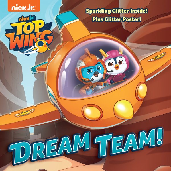 Dream Team! (Top Wing) (Pictureback(R)) cover