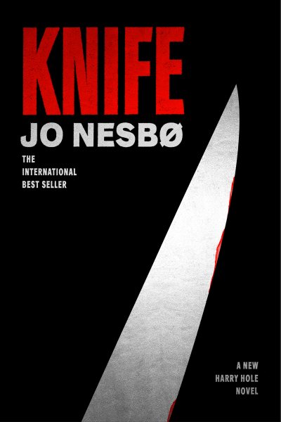 Knife: A New Harry Hole Novel (Harry Hole Series) cover