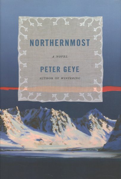 Northernmost: A novel (Eide Family Series) cover