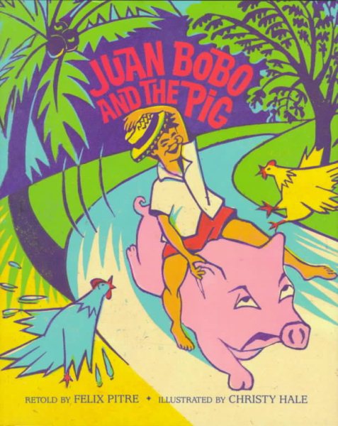 Juan Bobo and the Pig cover
