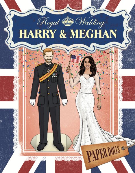 Royal Wedding: Harry & Meghan Paper Dolls cover