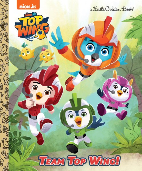 Team Top Wing! (Top Wing) (Little Golden Book) cover