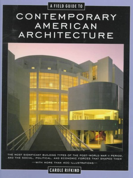 A Field Guide to Contemporary American Architecture cover