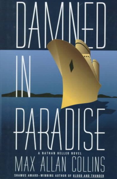 Damned In Paradise: A Nathan Heller Novel (Nathan Heller Novels) cover