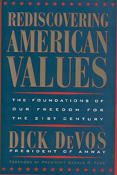 Rediscovering American Values: The Foundations of our Freedom for the 21st Century cover
