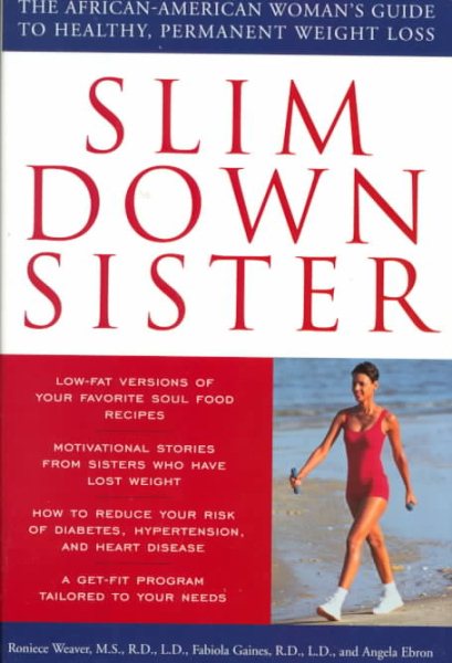 Slim Down Sister: The African-American Woman's Guide to Healthy, Permanent Weight Loss cover