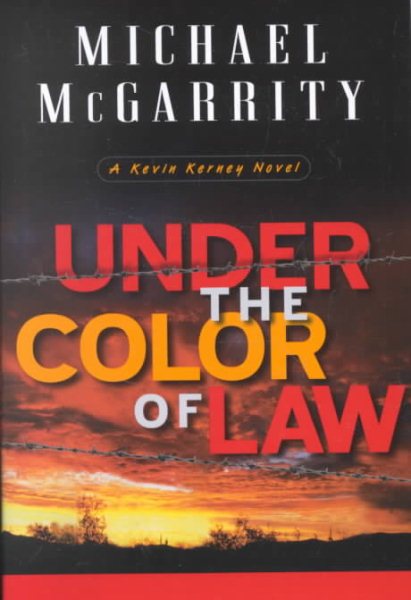 Under the Color of Law: A Kevin Kerney Novel (Kevin Kerney Novels) cover