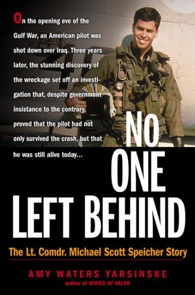 No One Left Behind: The Lt. Comdr. Michael Scott Speicher Story cover