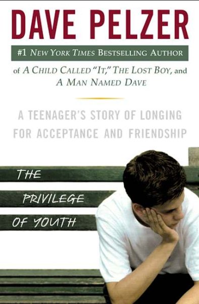 The Privilege of Youth: A Teenager's Story of Longing for Acceptance and Friendship cover
