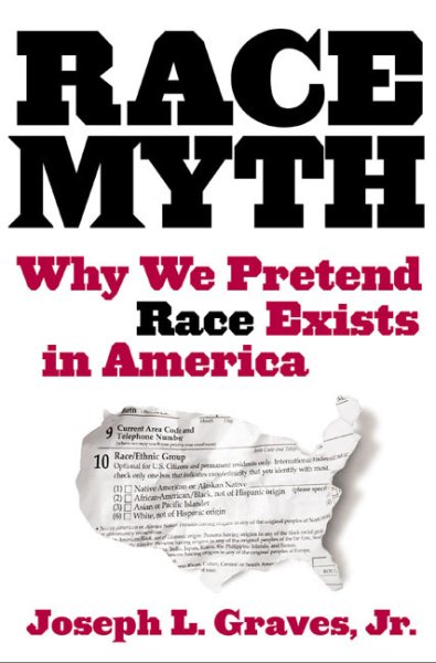 The Race Myth