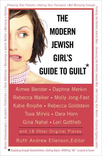 The Modern Jewish Girl's Guide to Guilt cover