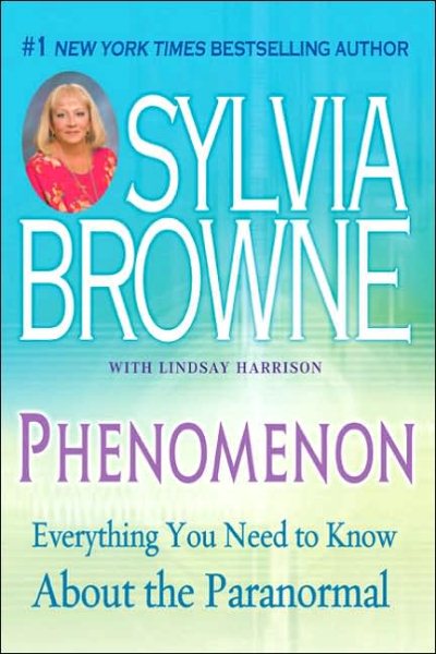 Phenomenon: Everything You Need to Know About The Paranormal cover