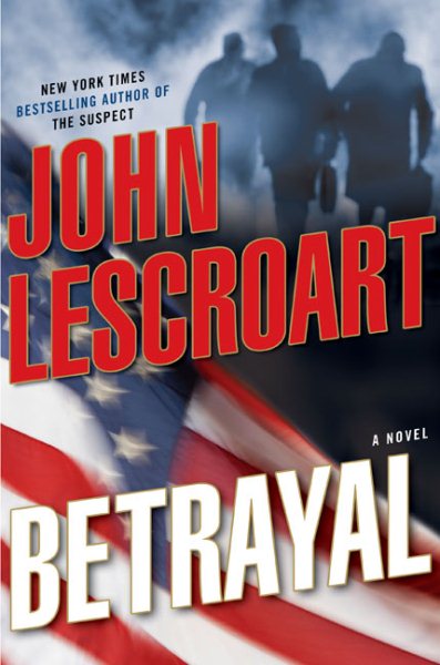 Betrayal: A Novel (Dismas Hardy, Book 12) cover