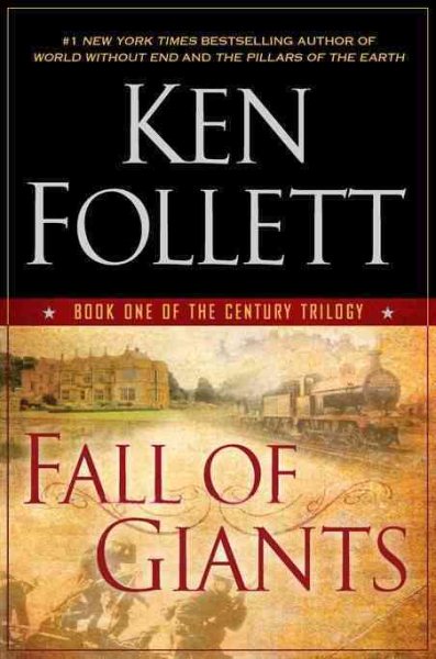 Fall of Giants (The Century Trilogy) cover