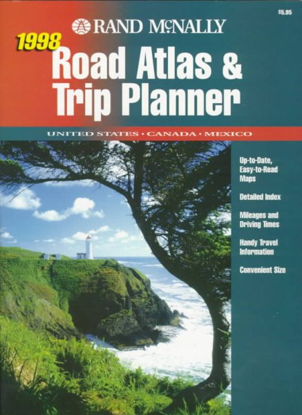 Rand McNally 98 Road Atlas & Trip Planner: United States, Canada, Mexico (Annual) cover