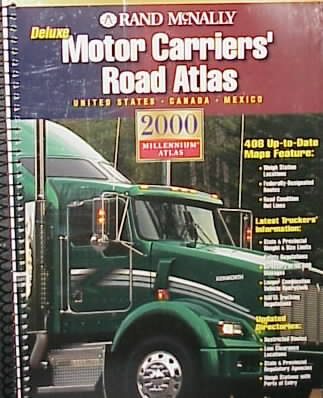 Rand McNally 2000 Motor Carriers Road Atlas: United States, Canada, Mexico (Rand Mcnally Deluxe Motor Carriers Road Atlas, 2000) cover