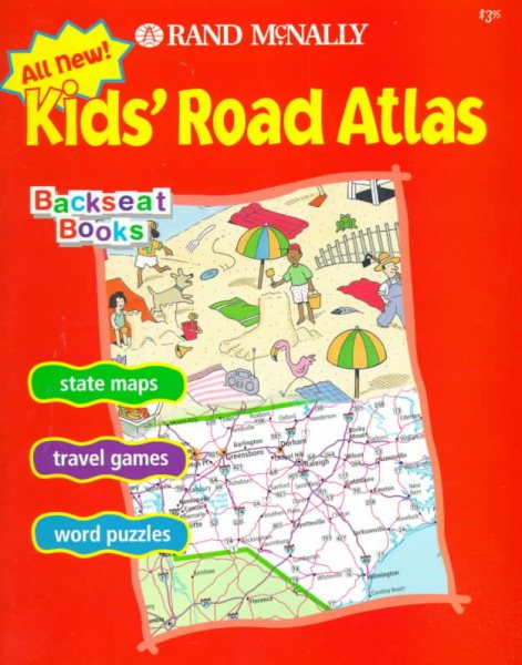Kids' Road Atlas (The Backseat Books Series)