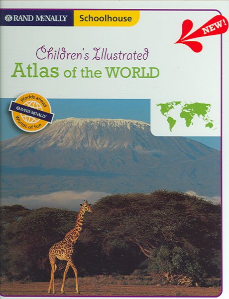 Children's Illustrated Atlas of the World (Rand McNally, Schoolhouse) cover