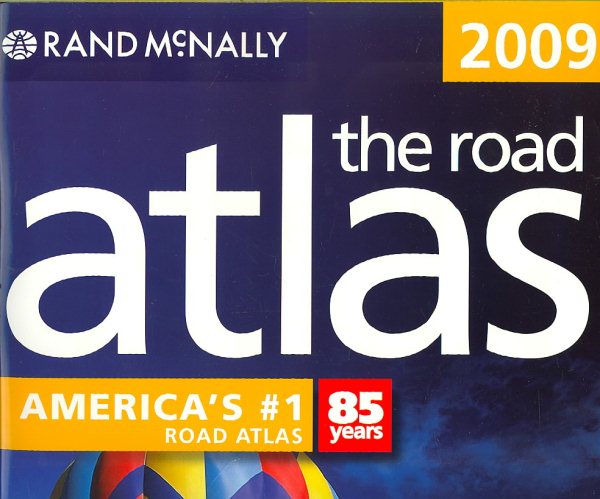 Rand McNally 2009 Road Atlas: United States / Canada / Mexico (Rand McNally Road Atlas: United States, Canada, Mexico) cover