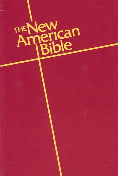 The New American Bible (Style No. 2403): Student Edition cover