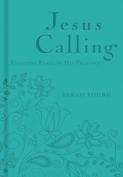 Jesus Calling - Deluxe Edition Teal Cover: Enjoying Peace in His Presence cover