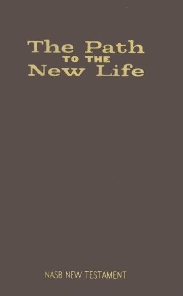 The Path to the New Life: New American Standard New Testament, Burgundy, Imitation Leather cover