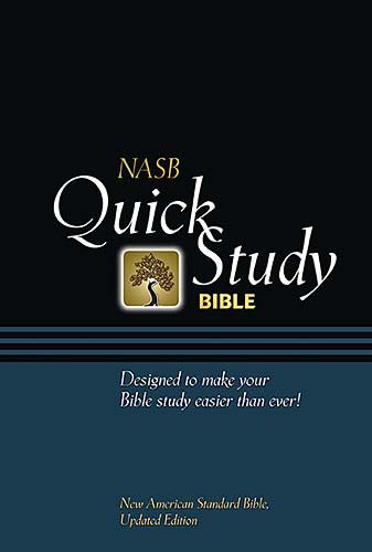 Quick Study Bible: New American Standard Bible, Making Bible Study Easy cover