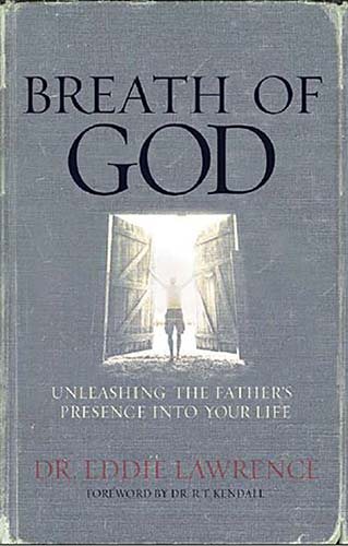 Breath of God: Unleashing His Presence into Your Life cover