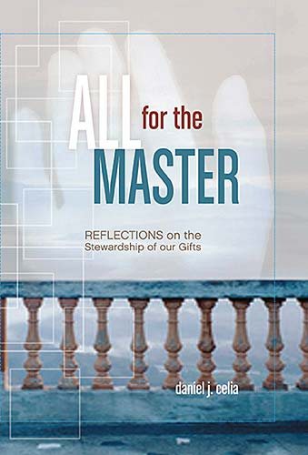 All for the Master: Reflections on the Stewardship of Our Gifts cover
