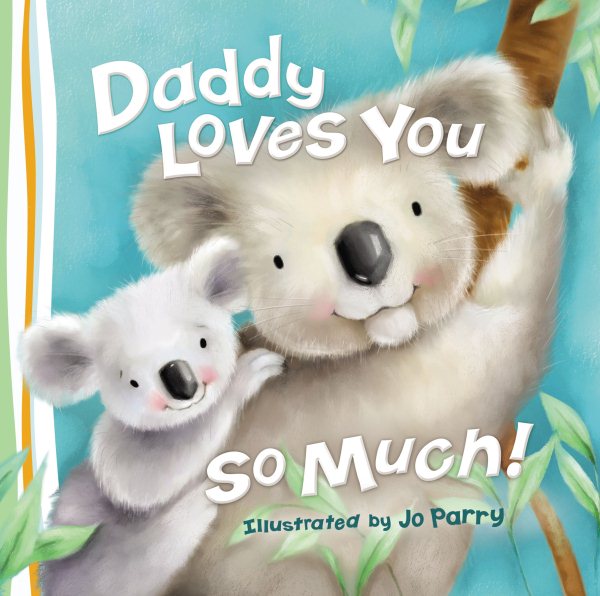 Daddy Loves You So Much cover