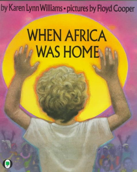 When Africa Was Home (Orchard Paperbacks) cover