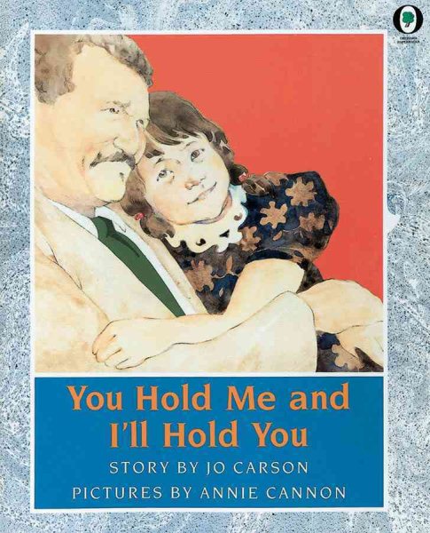 You Hold Me And I'll Hold You (Orchard Paperbacks) cover