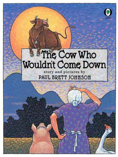 Cow Who Wouldn't Come Down (Orchard Paperbacks) cover