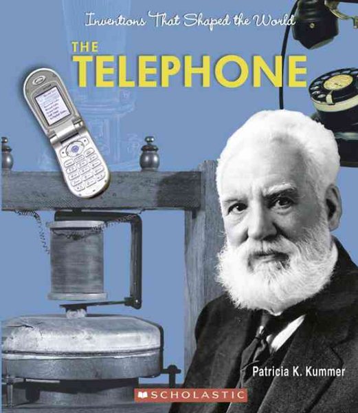 The Telephone (Inventions That Shaped the World) cover