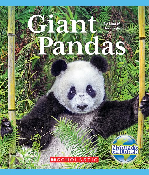 Giant Pandas (Nature's Children) (Nature's Children, Fourth Series) cover