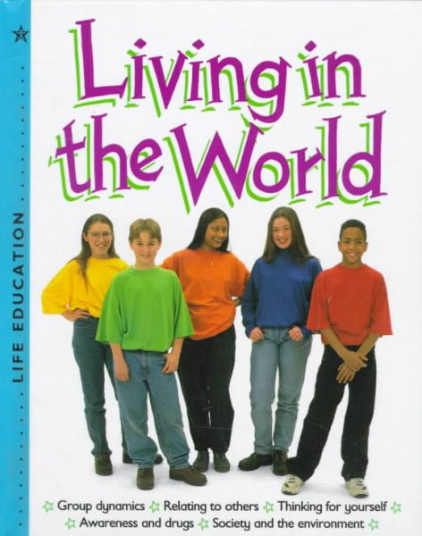 Living in the World (Life Education) cover