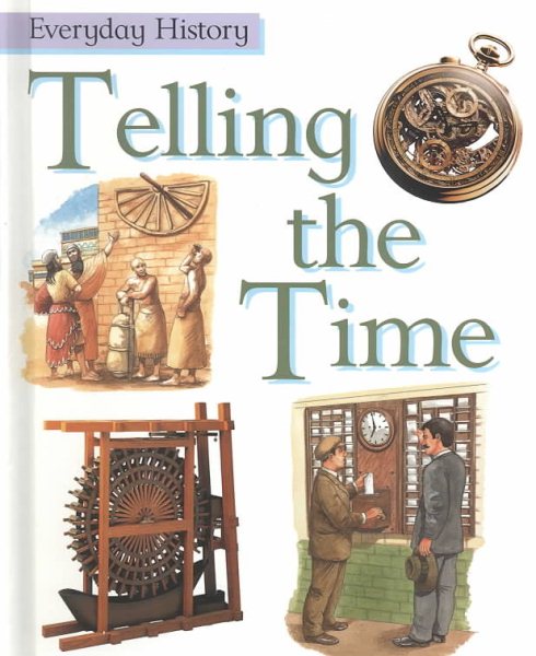 Telling the Time (Everyday History) cover