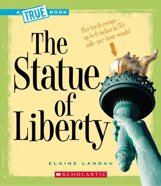 The Statue of Liberty (True Book) cover