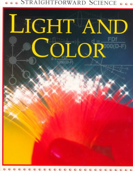 Light and Color (Straightforward Science)